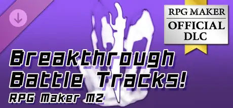 RPG Maker MZ - Breakthrough Battle Tracks!