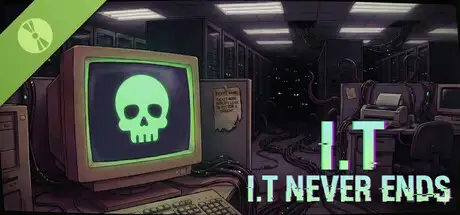 I.T Never Ends Demo