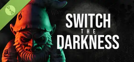 Switch the Darkness Demo
