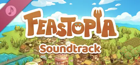Feastopia Soundtrack