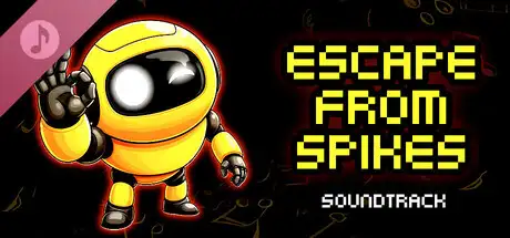 Escape from Spikes Soundtrack