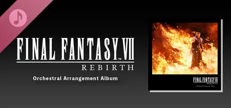 FINAL FANTASY VII REBIRTH Orchestral Arrangement Album