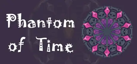 Phantom of Time