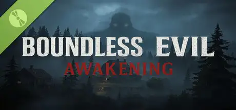 Boundless Evil: Awakening Demo