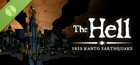 The HELL : 1923 Kanto Earthquake Demo