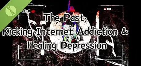 往事：戒网瘾治抑郁 Demo