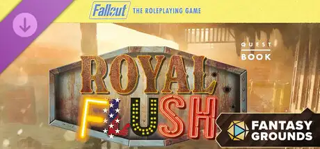 Fantasy Grounds - Fallout RPG - Quest Book - Royal Flush