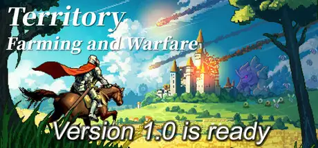 Territory: Farming and Warfare