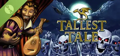 Tallest Tale Demo