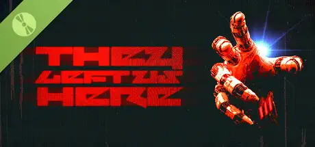 They Left Us Here Demo