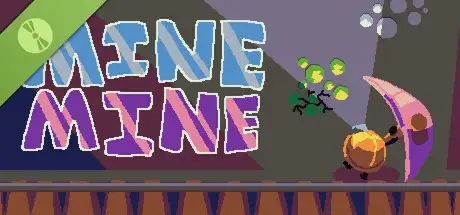 Mine Mine Demo