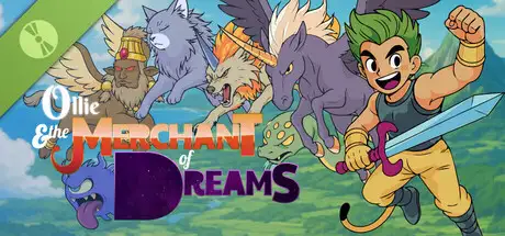 Ollie and the Merchant of Dreams Demo