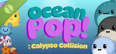 Ocean Pop! : Calypso Collision Demo