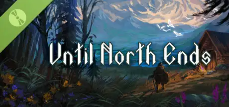 Until North Ends Demo