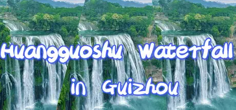 Huangguoshu Waterfall in Guizhou