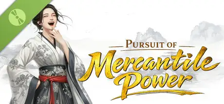 Pursuit of Mercantile Power Demo