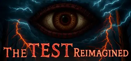 The Test: Reimagined