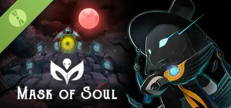 Mask of Soul Demo