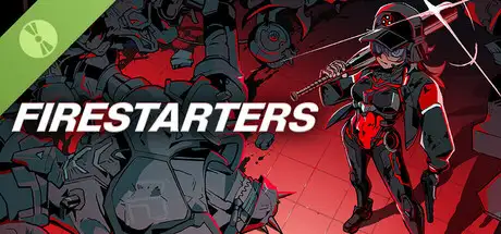 FIRESTARTERS Demo