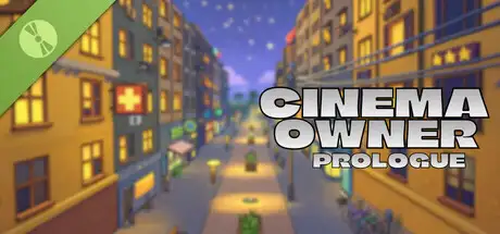 Cinema Owner: Prologue