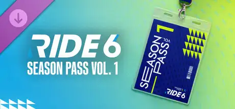 RIDE 6 - Season Pass Vol. 1