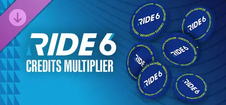RIDE 6 - Credits Multiplier