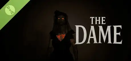 The Dame Demo