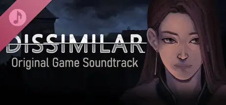 Dissimilar (Original Game Soundtrack)
