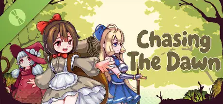 Chasing the Dawn Demo