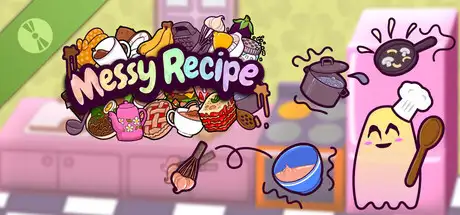 Messy Recipe Demo
