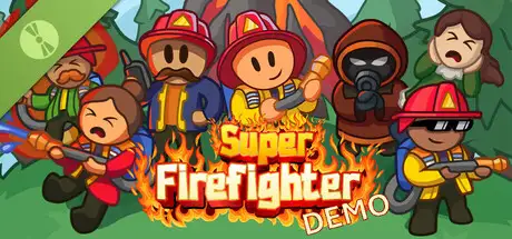 Super Firefighter Demo