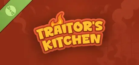 Traitor's Kitchen Demo