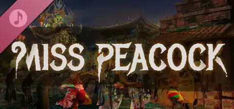 Miss Peacock Soundtrack
