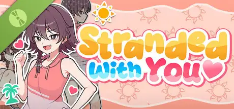 Stranded with You Demo