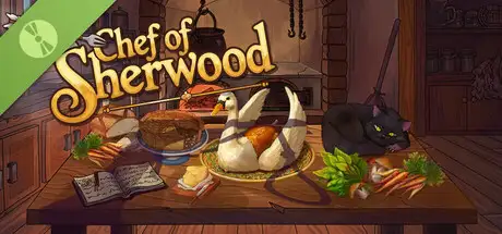 Chef of Sherwood Demo