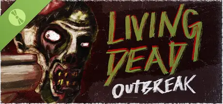 Living Dead Outbreak Demo