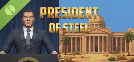 President of Steel Demo