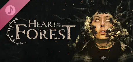 Heart of the Forest Soundtrack