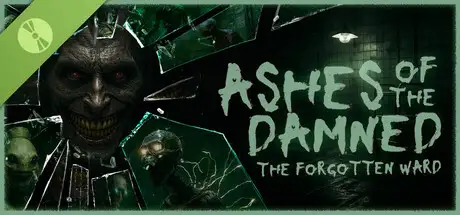 Ashes of the Damned — Chapter 1: The Forgotten Ward Demo