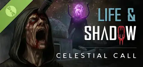 Life & Shadow: Celestial Call Demo