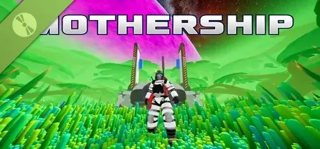 MOTHERSHIP Demo