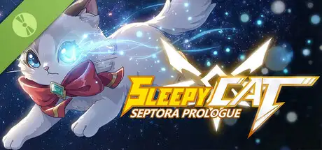 Sleepy Cat: Septora Prologue