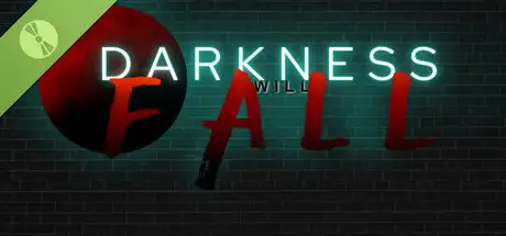 DARKNESS WILL FALL Demo