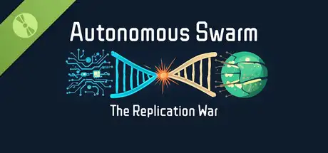 Autonomous Swarm – The Replication War Demo
