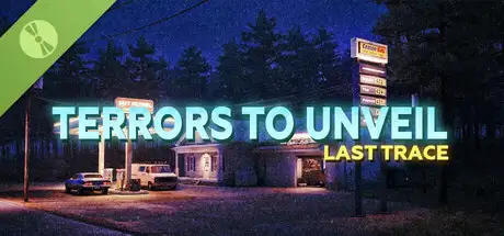 Terrors to Unveil - Last Trace Demo