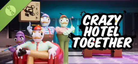 Crazy Hotel Together: Demo