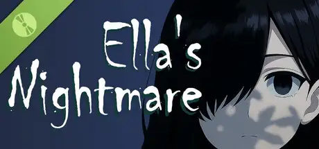 Ella's Nightmare Demo