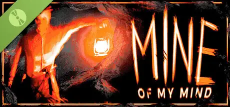 Mine of my Mind Demo