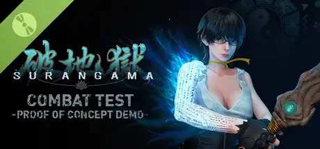SURANGAMA Combat Test Demo