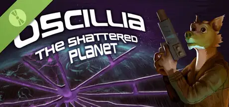 Oscillia : The Shattered Planet Demo